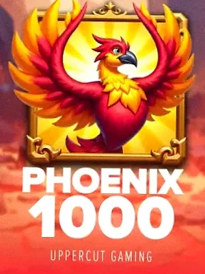 Phoenix 1000 at Uptown Pokies